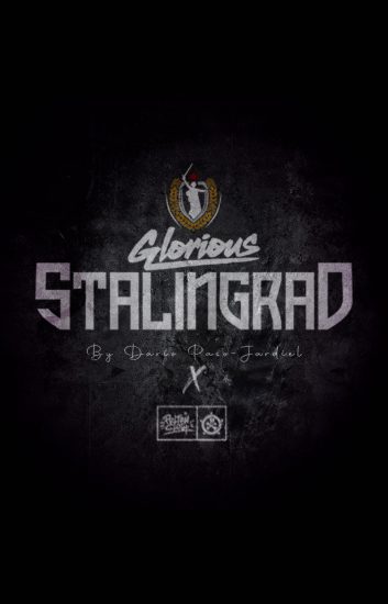 Cartel_Glorious-Stalingrad